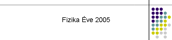 Fizika Éve 2005